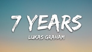 'Lukas Graham - 7 Years (Lyrics)'