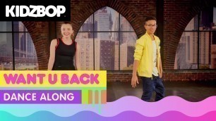 'KIDZ BOP Kids - Want U Back (Dance Along)'