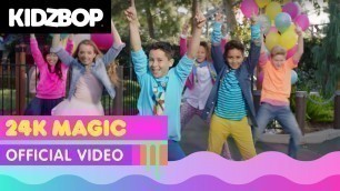 'KIDZ BOP Kids - 24K Magic (Official Music Video) [KIDZ BOP 34]'