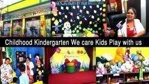 'Childhood Kindergarten I We care Kids & Motivate them I  Day Care Center, Play way school I Ludhiana'
