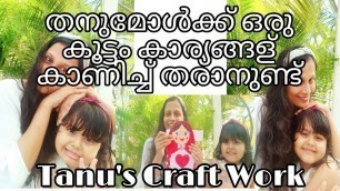 'Tanu\'s Craft Work/Kids Craft Idea/Kids Fun Activities DIYs.'