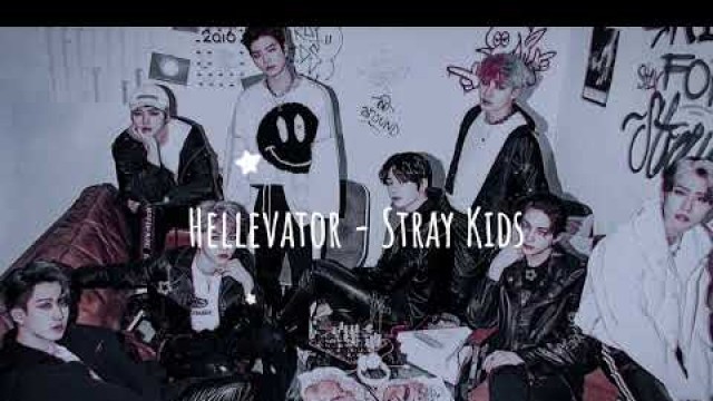 'Hellevator - Stray Kids (