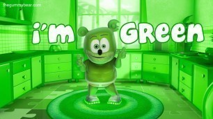 'I\'m GREEN Song - Gummibär The Gummy Bear - Gummy Bear Song - I\'m Blue'