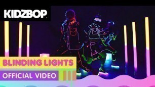 'KIDZ BOP Kids - Blinding Lights (Official Music Video) [KIDZ BOP 2021]'