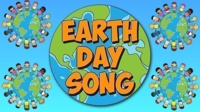 'Planet Earth Song (Earth Day Song)'
