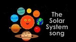 'The Solar System/Planets song for children'