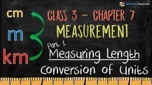 'Class 3 Maths Measuring Length (Chapter 7 Measurement)'