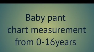 'Baby pant standard chart measurement from 0-16years | jara creative book'