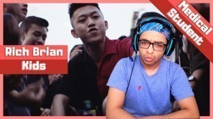 'React to Rich Brian - Kids Reaction [American Medical Student React]'