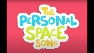 'Samsung Kids The Personal Space Song'