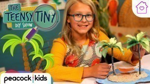 'DIY Teensy Tiny Tropical Island | TEENSY TINY DIY SHOW'