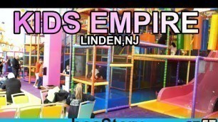 'Kids Empire Play Place in NJ (GH6 Footage 4K)'