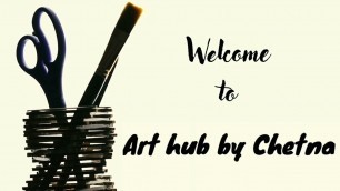 'New intro video of my youtube channel | Art hub by chetna #shorts #intro #artist #reels'