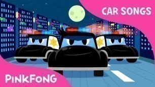 'Police Car Song | Car Songs | PINKFONG Songs for Children'
