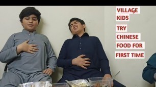 'Village kids try chinese food for the first time'