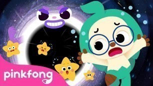'Black Hole | Planet Song | Space Song | Outer Space Adventure | Pinkfong Songs for Children'