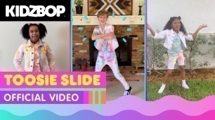 'KIDZ BOP Kids - Toosie Slide (Official Music Video) [KIDZ BOP 2021]'