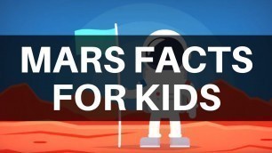 'Mars Facts for Kids | Space Facts for Kids | Facts about Mars for Kids | Mars Facts | Mars for Kids'