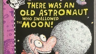 'There was an old Astronaut who swallowed the moon by Lucille Colandro | Children’s Book Read Aloud'