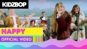 'KIDZ BOP Kids - Happy (Official Music Video) [KIDZ BOP 26]'