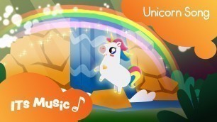 'Unicorn Song | Singalong | ITS Music Kids Songs'