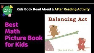 'Animated Kids Book Read Aloud | Balancing Act by Ellen Stoll Walsh [Measurement]'