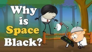 'Why is Space Black? + more videos | #aumsum #kids #science #education #children'