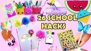 'DIY: 26 FUN AND USEFUL SCHOOL SUPPLIES! BACK TO SCHOOL HACKS'