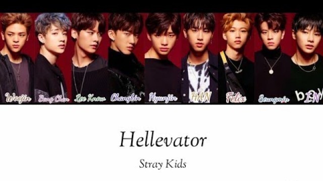 '(نطق /ترجمة) Stray Kids - Hellevator'