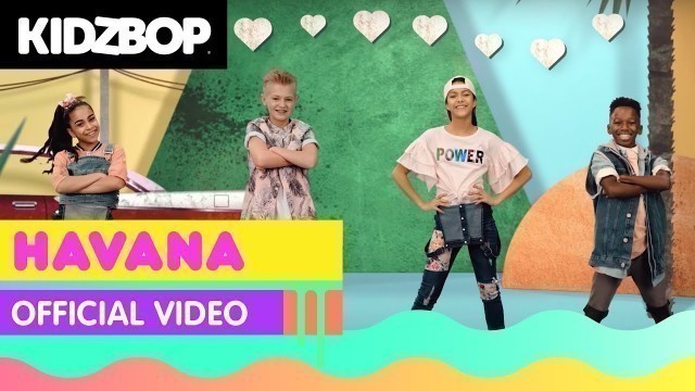 'KIDZ BOP Kids - Havana (Official Music Video) [KIDZ BOP Summer \'18]'