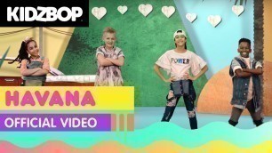'KIDZ BOP Kids - Havana (Official Music Video) [KIDZ BOP Summer \'18]'