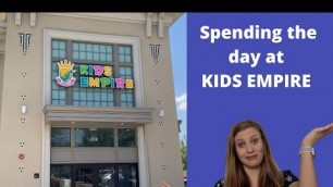 'ADULTS Get in FREE! - Visiting KIDS EMPIRE with the family! - Vlog 011'