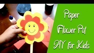 'How To Make A Paper Flower Pot | DIY Simple Paper Craft |  DIYs for children'