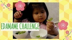 'KIDS Try to eat Japanese Food - Edamame beans challenge'