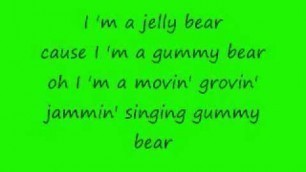 'The Gummy Bear Song Lyrics.wmv'