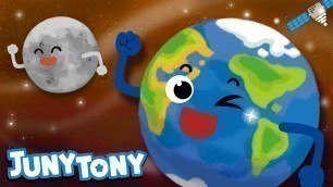'Earth and the Moon | Space Songs for Kids | Learn Planets | Preschool Song | JunyTony'