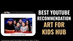 'Art for Kids Hub - GREAT for Your Kids!'