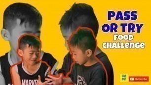 'PASS OR TRY FOOD CHALLENGE WITH R2 KIDS | YouTube Kids | Filipino Kids | Funny Kids | Philippines'
