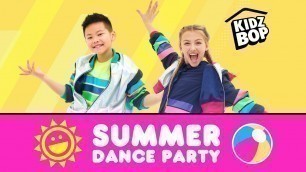 'Summer Dance Party! [40 Minutes]'