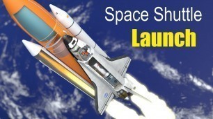 'How did the Space Shuttle launch work?'