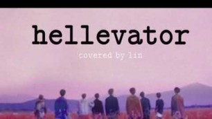 'Hellevator(Stray Kids) - covered by lin'