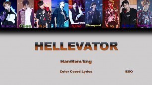 'How Would EXO Sing Hellevator By Stray Kids (With Color Coded Lyrics)'