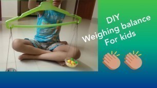 'DIY weighing balance | 2nd std mathematics project | Weight measurement | kids activity'