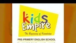 'Kids empire school,Ardhapur'