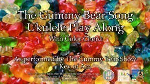 'Gummy Bear Song Ukulele Play Along'