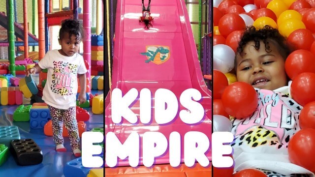 'Kids Empire | So Much Fun | Houston Texas'
