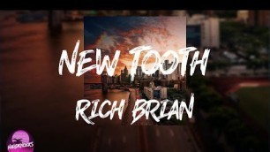 'Rich Brian - New Tooth (Lyrics Video)'
