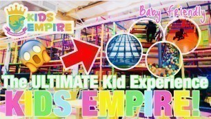 'MOST FUN PLACE ON EARTH!! |LEARN COLORS! | Kids Empire'