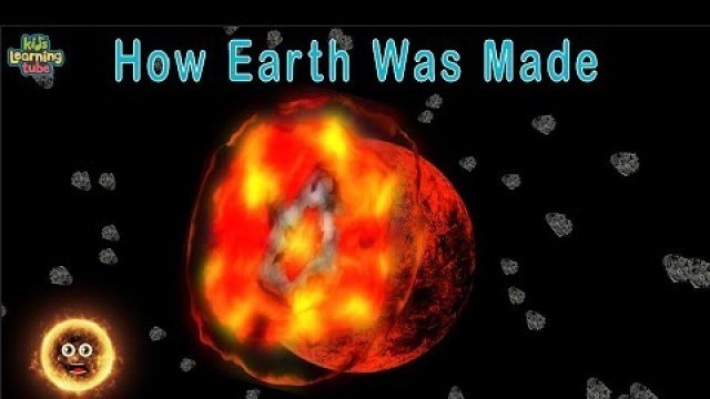 'How The Earth Was Formed? | Space Explained'