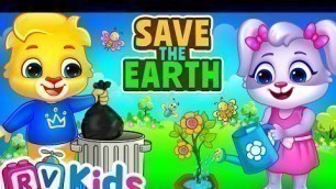 'Planet Earth Song | Global Warming for Kids | Pollution & Save The Environment | Lucas & Ruby'